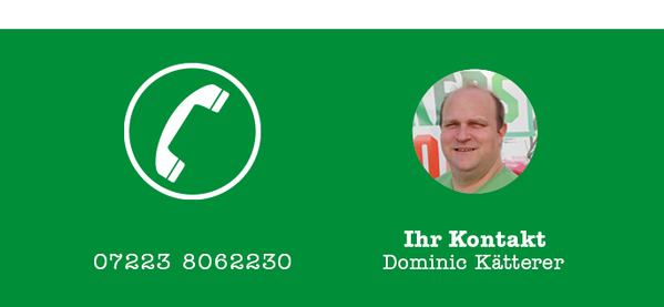 Ein freundliches Porträtfoto von Dominic Kätterer, dem Ansprechpartner für das Unternehmen, unter der Überschrift 'Ihr Kontakt' und Telefonnummer 072238062230