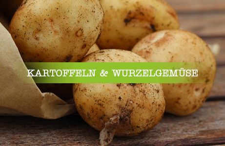 Kartoffeln und Wurzelgemüse