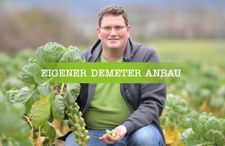 Eigener Demeter Anbau