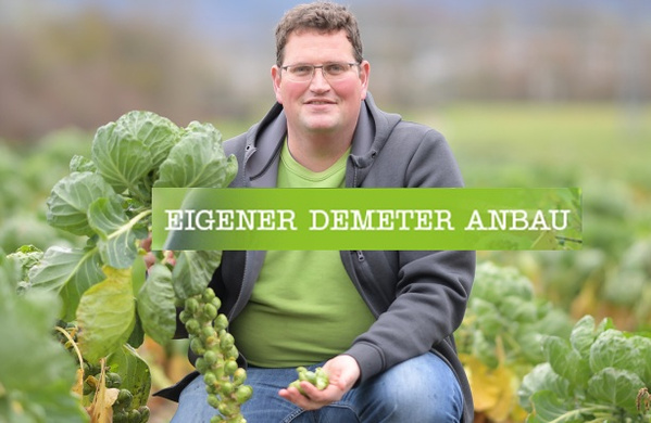 Eigener Demeter Anbau